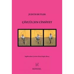 Çözülen Cinsiyet - Judith Butler